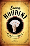 Saving Houdini, Redhill, Michael