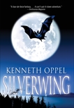 Silverwing, Oppel, Kenneth