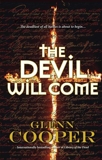 The Devil Will Come, Cooper, Glenn