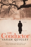 The Conductor, Quigley, Sarah