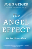 The Angel Effect, Geiger, John