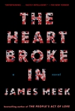 The Heart Broke In, Meek, James