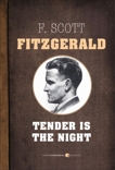 Tender Is The Night, Fitzgerald, F. Scott