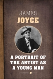 A Portrait Of The Artist As A Young Man, Joyce, James