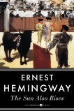 The Sun Also Rises, Hemingway, Ernest