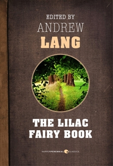The Lilac Fairy Book, Lang, Andrew