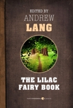 The Lilac Fairy Book, Lang, Andrew