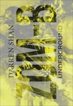 Zom-B: Volume 2 Underground: ZOM-B Series, Book Two, Shan, Darren