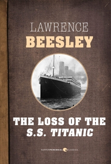 The Loss Of The S.S. Titanic, Beesley, Lawrence