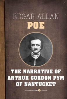 The Narrative Of Arthur Gordon Pym Of Nantucket, Poe, Edgar Allan