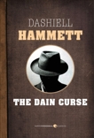 The Dain Curse, Hammett, Dashiell