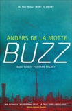 Buzz: The Game Trilogy Book 2, de la Motte, Anders