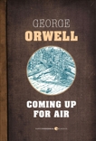 Coming Up For Air, Orwell, George