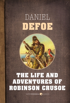 The Life and Adventures of Robinson Crusoe, Defoe, Daniel