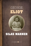 Silas Marner, Eliot, George