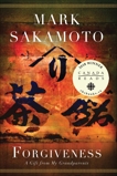 Forgiveness: A Gift from My Grandparents, Sakamoto, Mark