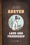 Love And Friendship, Austen, Jane