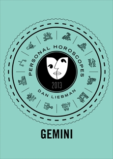 Gemini: Personal Horoscopes 2013, Liebman, Dan