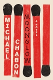 Moonglow: A Novel, Chabon, Michael