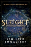 Sleight, Sommersby, Jennifer