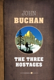 The Three Hostages, Buchan, John