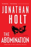 The Abomination: A Novel, Holt, Jonathan