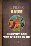 Dorothy And The Wizard In Oz, Baum, L. Frank