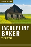 Lillie: Short Story, Baker, Jacqueline