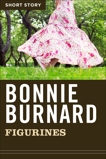 Figurines: Short Story, Burnard, Bonnie