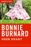 Deer Heart: Short Story, Burnard, Bonnie