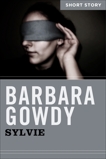 Sylvie: Short Story, Gowdy, Barbara