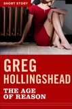 The Age Of Reason: Short Story, Hollingshead, Greg