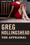 The Appraisal: Short Story, Hollingshead, Greg