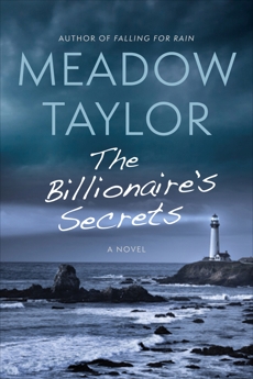 The Billionaire's Secrets: A Novel, Taylor, Meadow