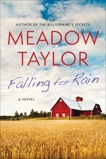 Falling For Rain, Taylor, Meadow