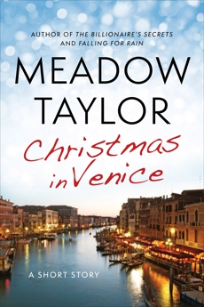 Christmas In Venice: A Short Story, Taylor, Meadow