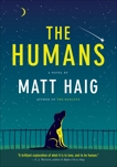 The Humans: A Novel, Haig, Matt