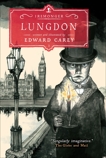 Lungdon (Iremonger #3), Carey, Edward