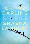 Oh, My Darling, Lambert, Shaena