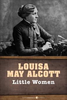 Little Women, Alcott, Louisa May