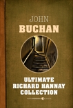 Ultimate Richard Hannay Collection, Buchan, John