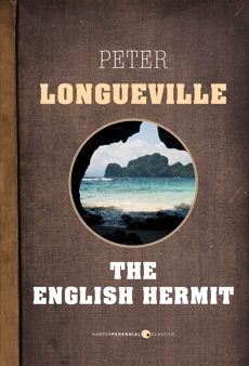 The English Hermit, Longueville, Peter