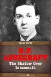 The Shadow Over Innsmouth: Short Story, Lovecraft, H. P.