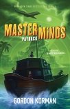 Masterminds: Payback, Korman, Gordon