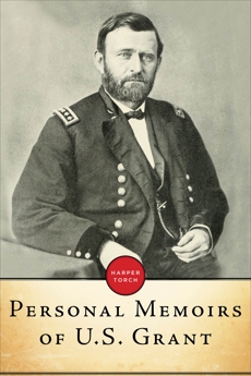 Personal Memoirs Of U.s. Grant, Grant, Ulysses  S.