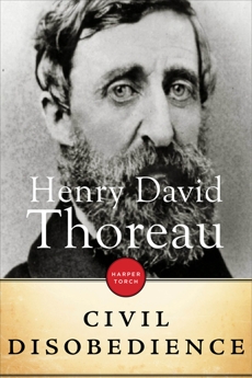 On The Duty Of Civil Disobedience, Thoreau, Henry David