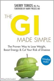 The GI Made Simple: The proven way to lose weight, boost energy and cut your risk of disease, Torkos, Sherry