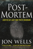 Post-Mortem: Justice at Last for Yvette Budram, Wells, Jon