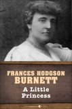 A Little Princess, Burnett, Frances Hodgson