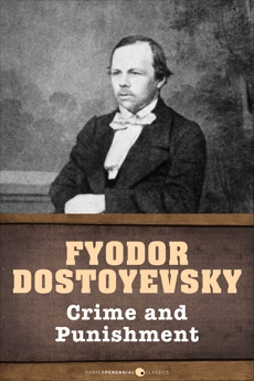 Crime And Punishment, Dostoyevsky, Fyodor